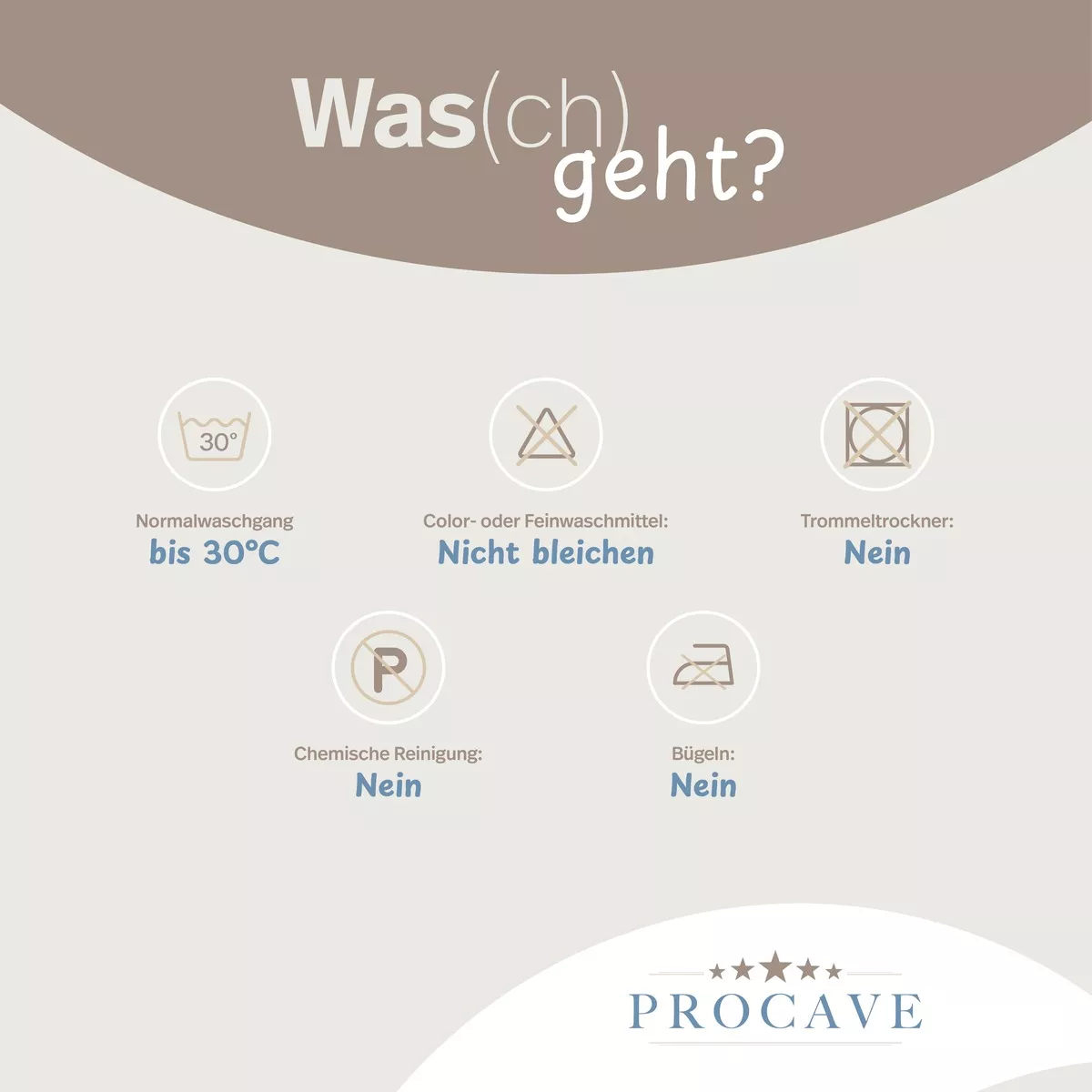 PROCAVE Liebesbr&uuml;cke mit Silver-Protect-Bezug &mdash; Pflegeinfografik: Normalwaschgang bis 30&deg;C, nicht bleichen, Trockner Nein, Chemische Reinigung Nein, B&uuml;geln Nein